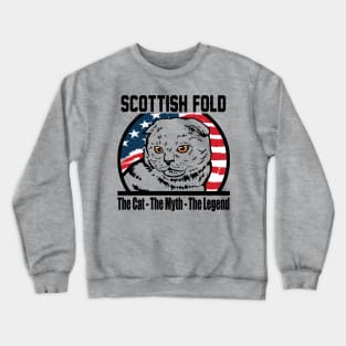 Scottish Fold - The Cat The Myth The Legend Crewneck Sweatshirt